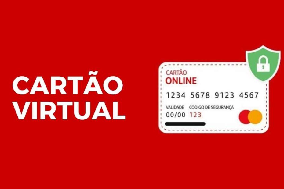 Cartão Virtual para crédito e pagamentos online